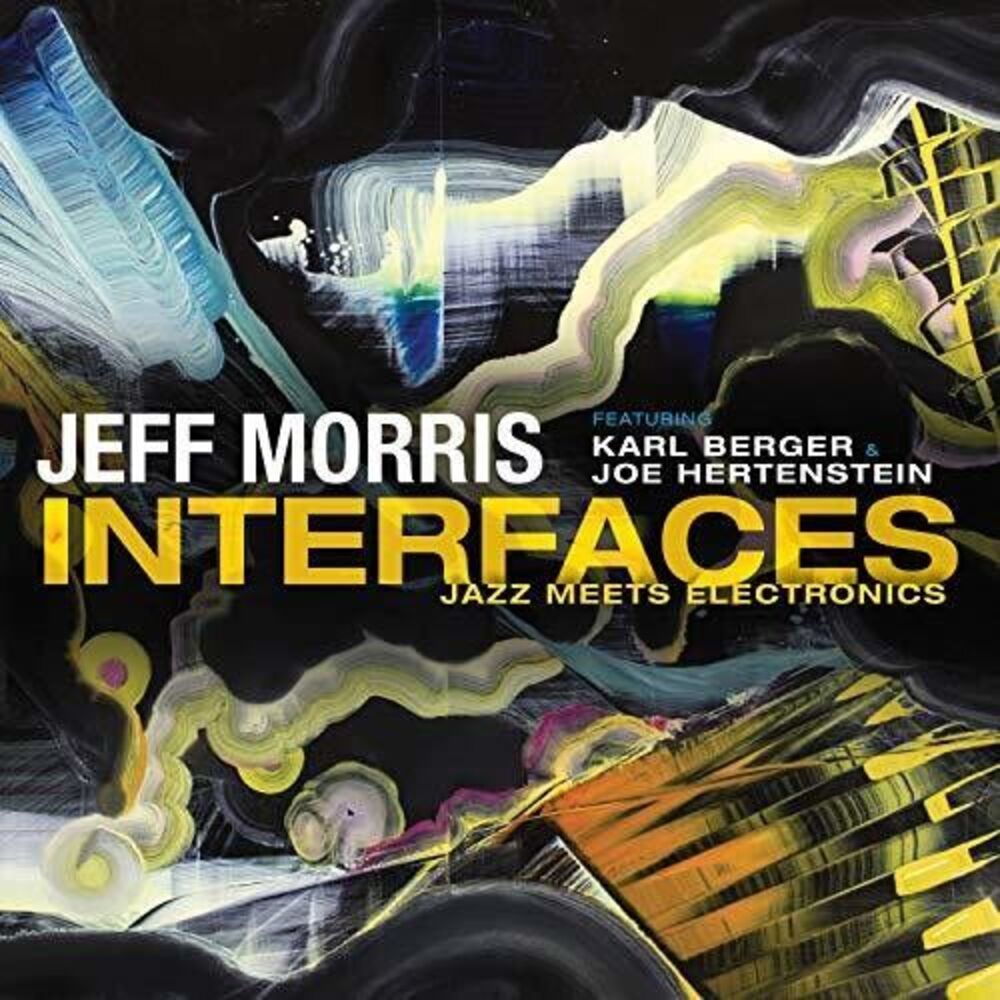 Jeff Morris - Interfaces  CD